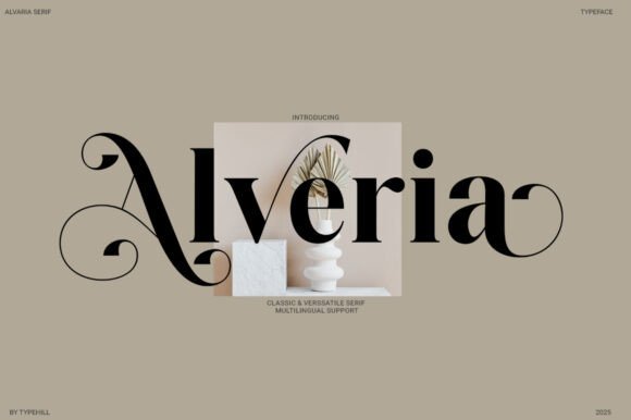 Alveria Serif: The Font That Elevates Your Digital Brand