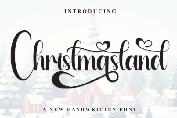 Christmasland: A Handwritten Font for Crafting Joy