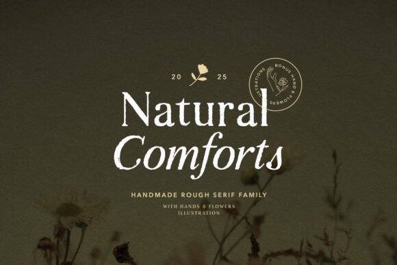 Natural Comforts: A Serif Font for Handmade Crafters