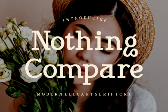 Nothing Compare: A Serif Font for Crafters and Product Creators