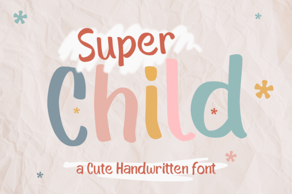 Super Child: A Font for Whimsy and Readability