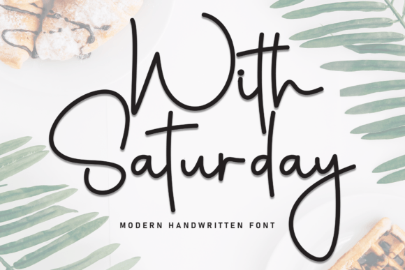 With Saturday: The Font That Boosted My Bakery’s Brand